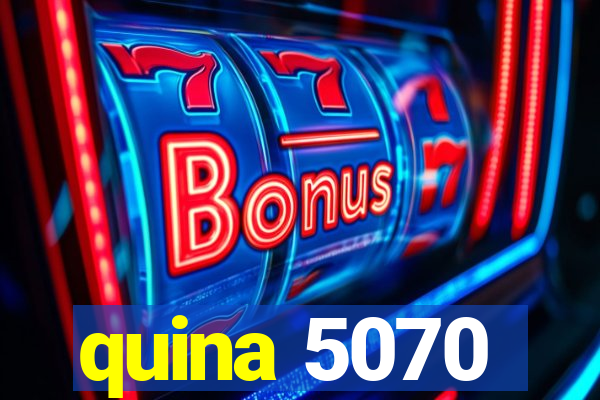 quina 5070